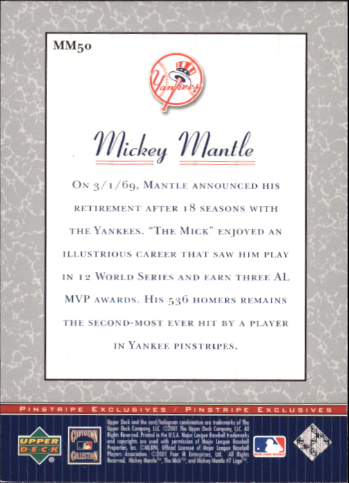 2001 Upper Deck Pinstripe Exclusives Mantle #MM50 Mickey Mantle back image
