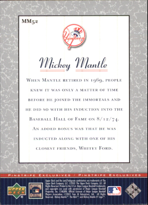 2001 Upper Deck Pinstripe Exclusives Mantle #MM52 Mickey Mantle back image