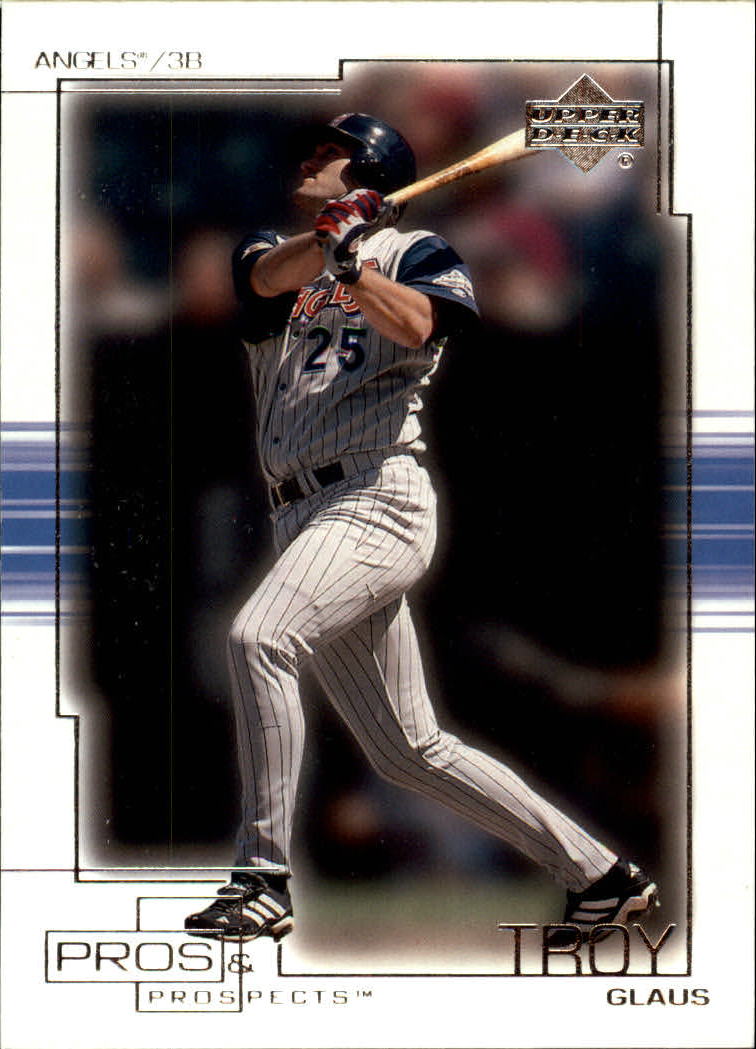 2001 Upper Deck Pros and Prospects #1 Troy Glaus