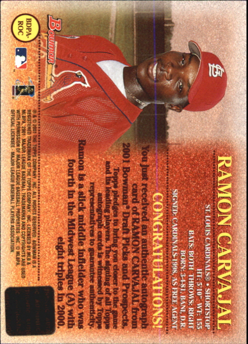 2001 Bowman Draft Autographs #BDPAROC Ramon Carvajal back image