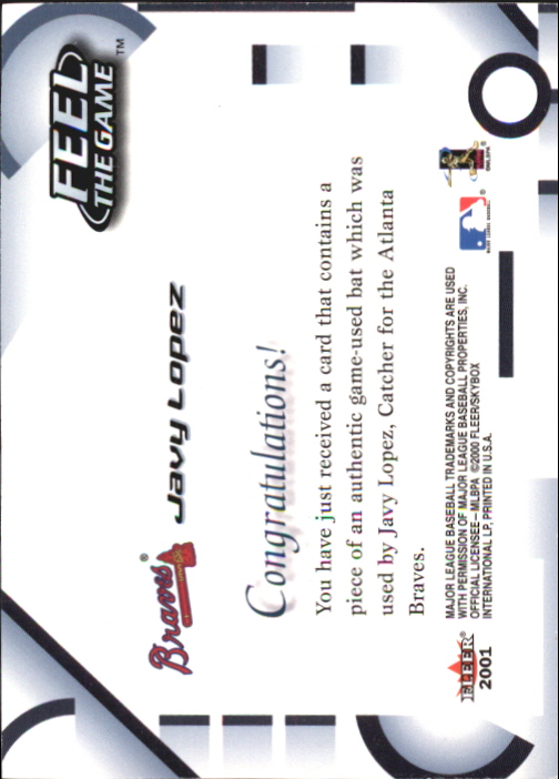2001 Fleer Feel the Game #17 Javy Lopez back image