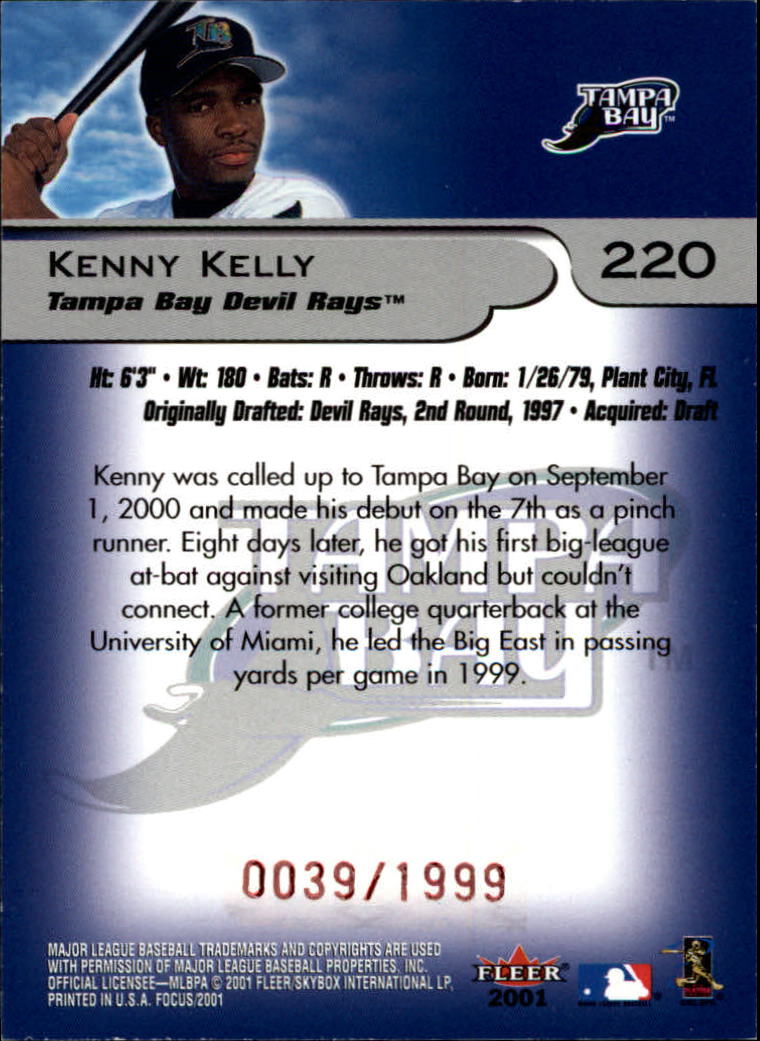 2001 Fleer Focus #220 Kenny Kelly/1999 back image