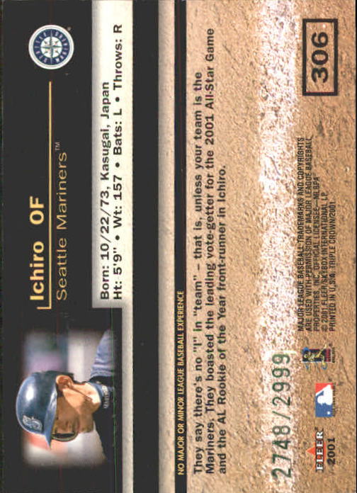 2001 Fleer Triple Crown #306 Ichiro Suzuki/2999 RC back image