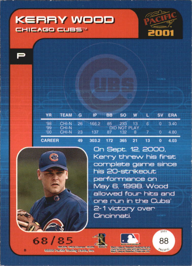 2001 Pacific Retail LTD #88 Kerry Wood back image