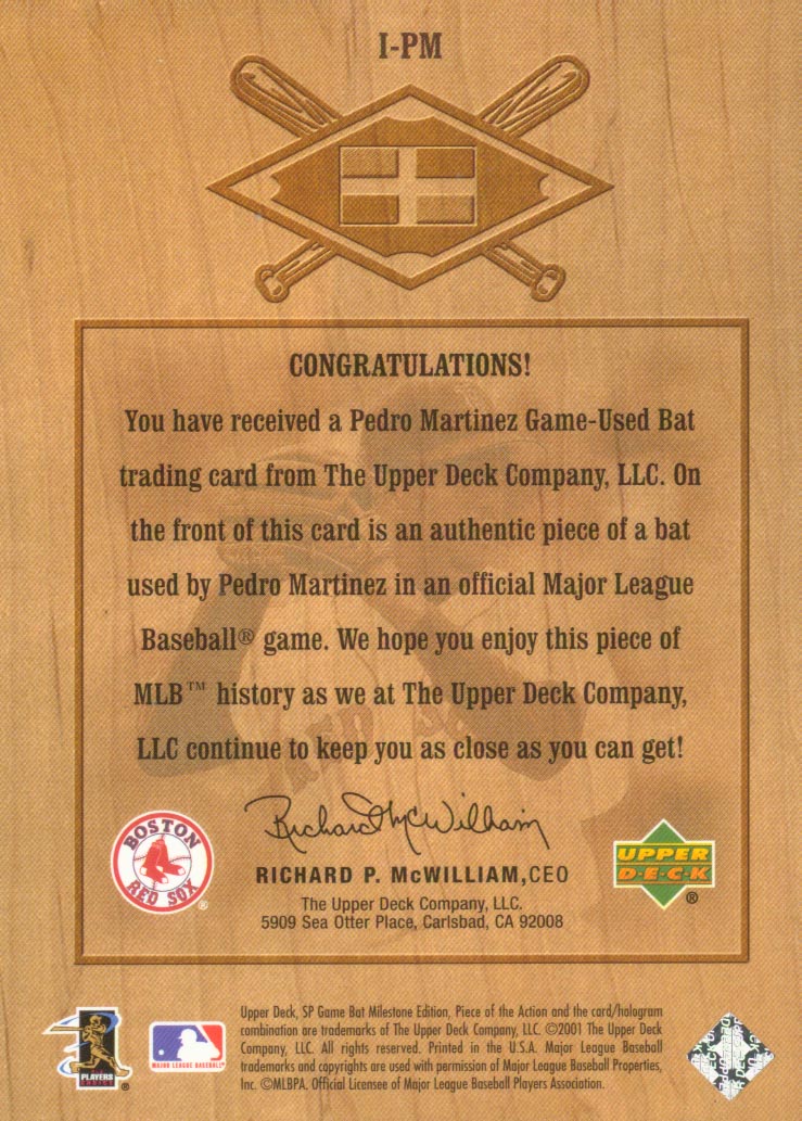 2001 SP Game Bat Milestone Piece of Action International #IPM Pedro Martinez back image