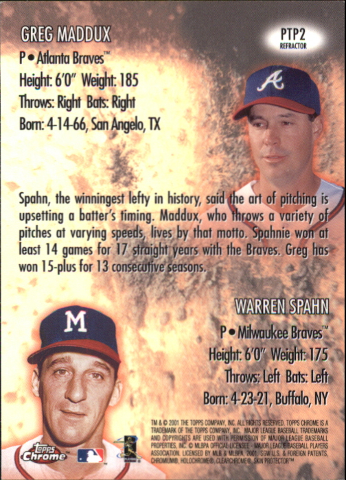 2001 Topps Chrome Past to Present Refractors #PTP2 W.Spahn/G.Maddux back image