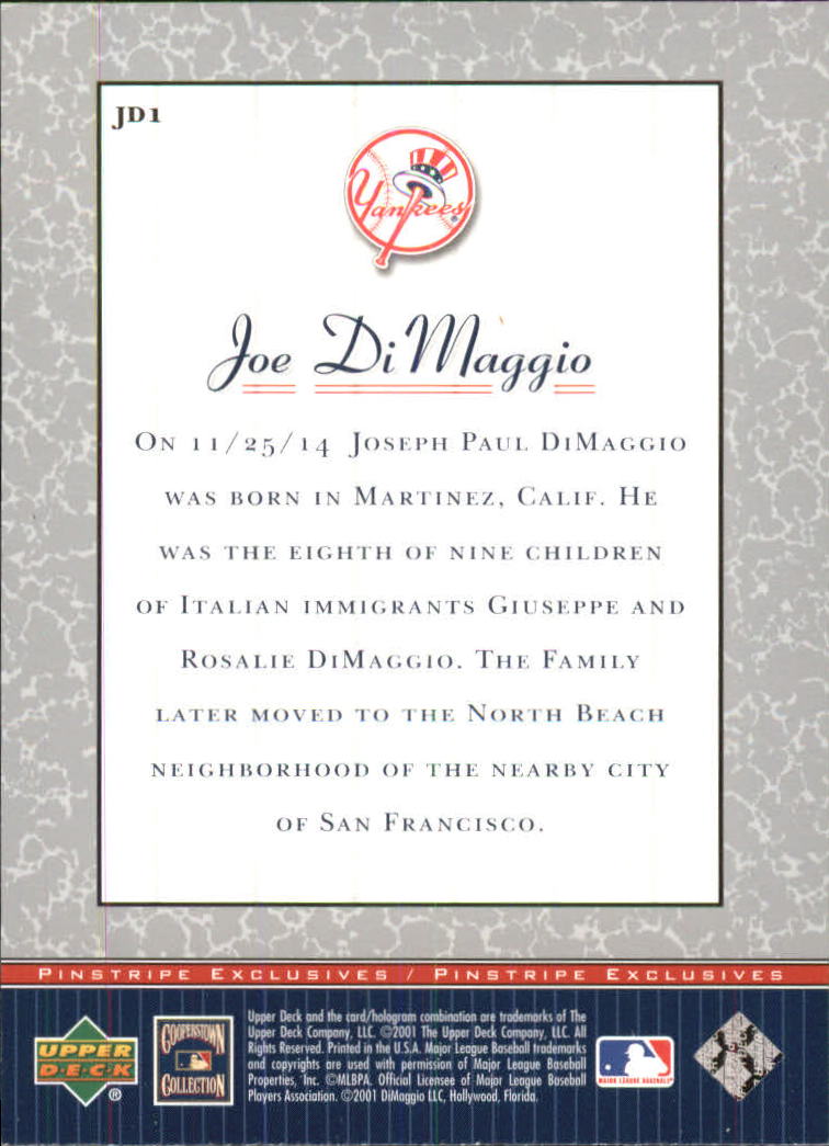 2001 Upper Deck Pinstripe Exclusives DiMaggio #JD1 Joe DiMaggio back image
