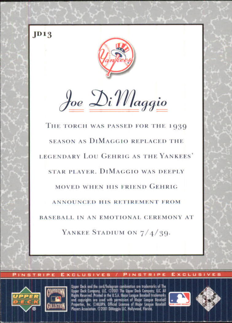 2001 Upper Deck Pinstripe Exclusives DiMaggio #JD13 Joe DiMaggio back image