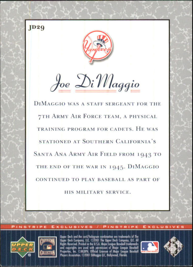 2001 Upper Deck Pinstripe Exclusives DiMaggio #JD29 Joe DiMaggio back image