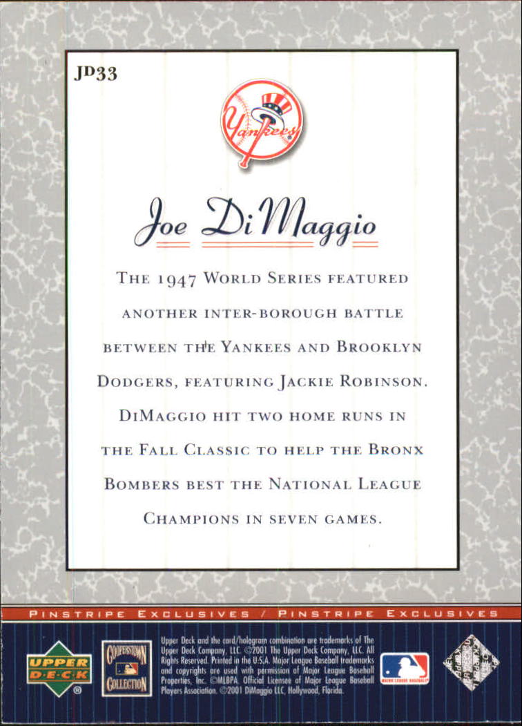 2001 Upper Deck Pinstripe Exclusives DiMaggio #JD33 Joe DiMaggio back image