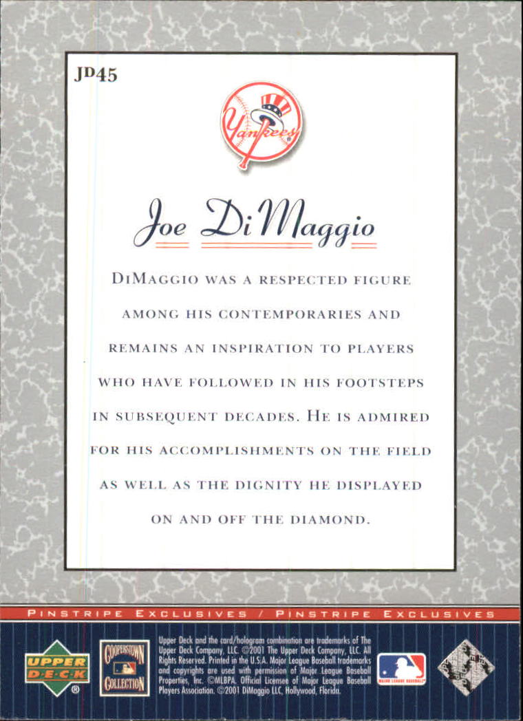 2001 Upper Deck Pinstripe Exclusives DiMaggio #JD45 Joe DiMaggio back image