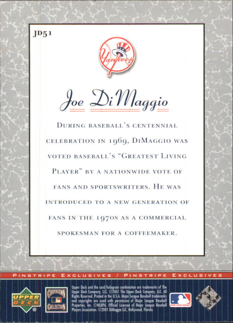2001 Upper Deck Pinstripe Exclusives DiMaggio #JD51 Joe DiMaggio back image