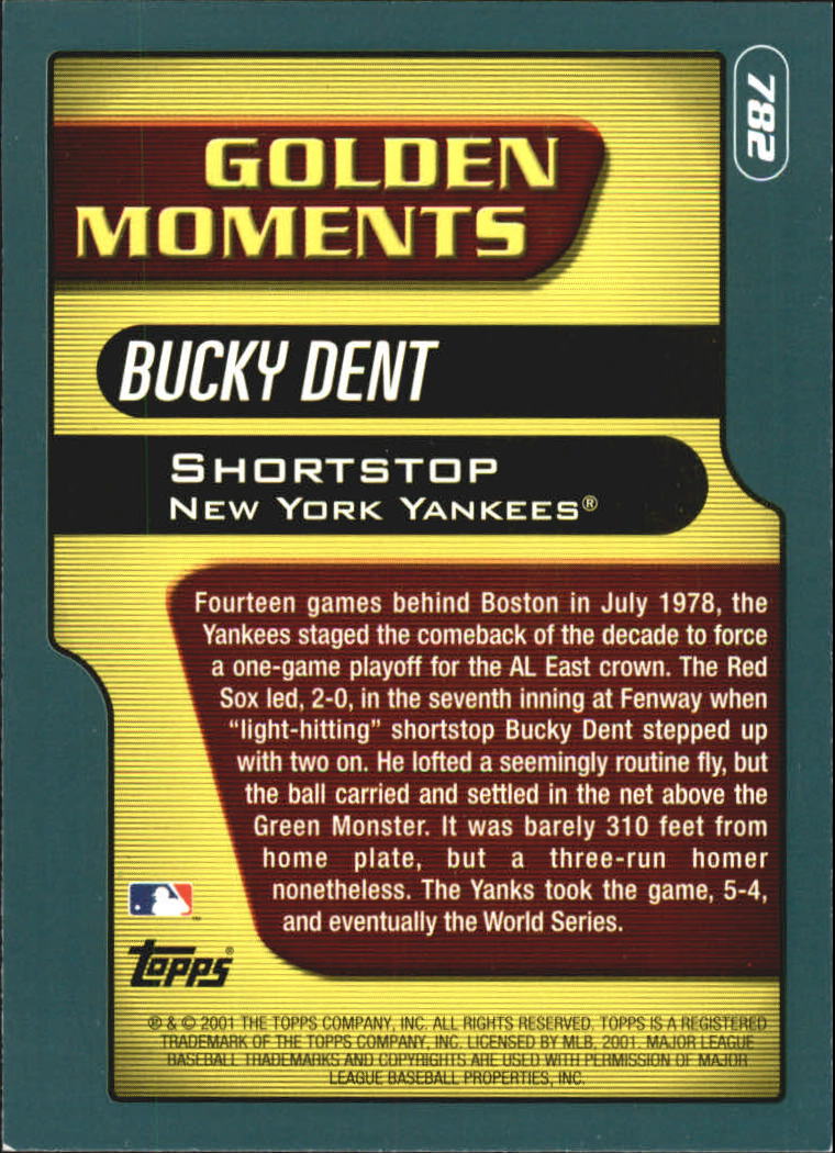 2001 Topps #782 Bucky Dent GM back image