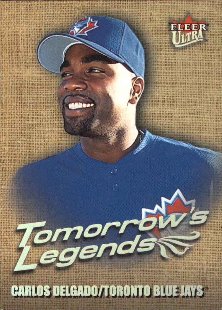 2001 Ultra Tomorrow's Legends #3 Carlos Delgado