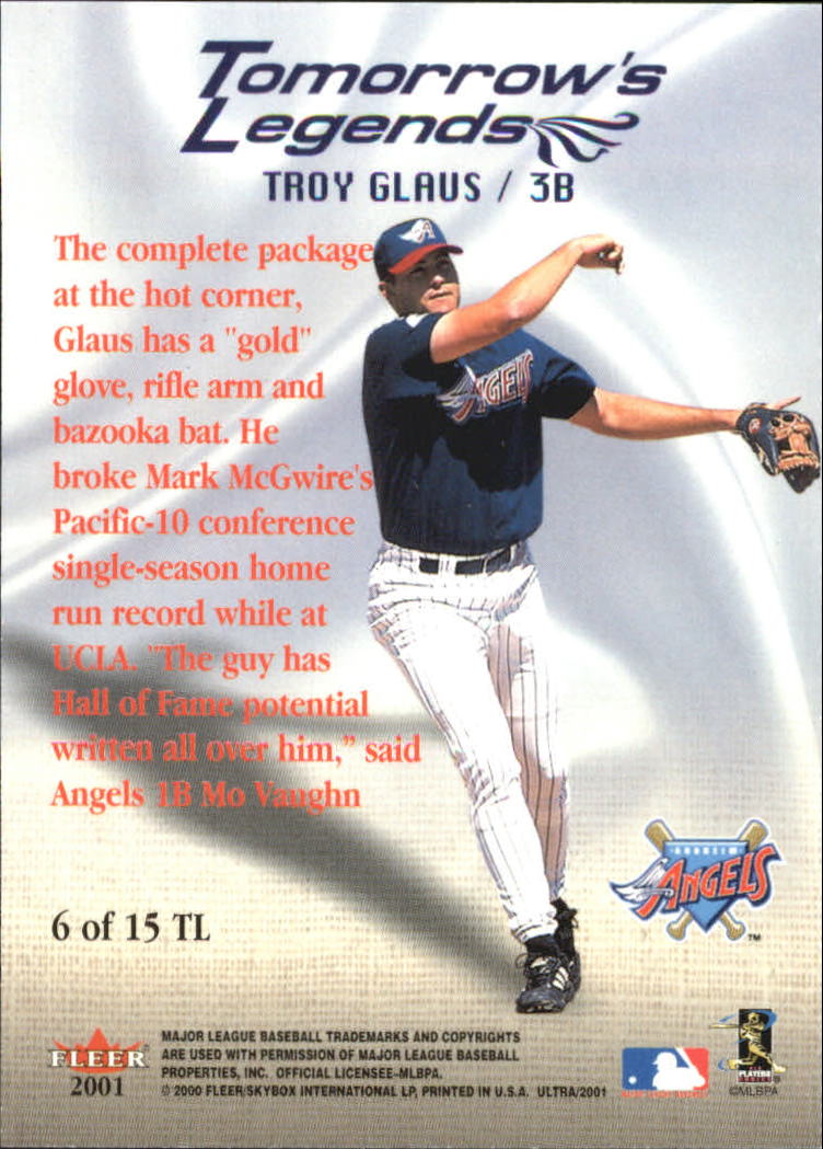 2001 Ultra Tomorrow's Legends #6 Troy Glaus back image