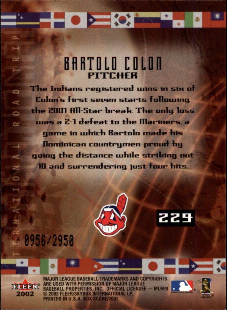 2002 Fleer Box Score #229 Bartolo Colon IRT back image