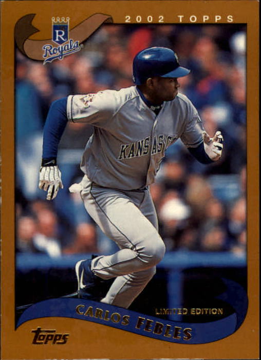 2002 Topps Limited #256 Carlos Febles