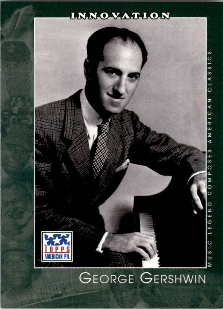 2002 Topps American Pie #103 George Gershwin