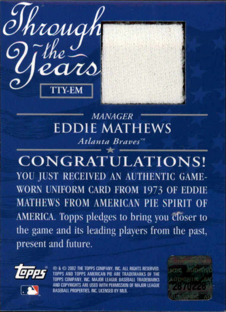 2002 Topps American Pie Through the Year Relics #EM Eddie Mathews Uniform