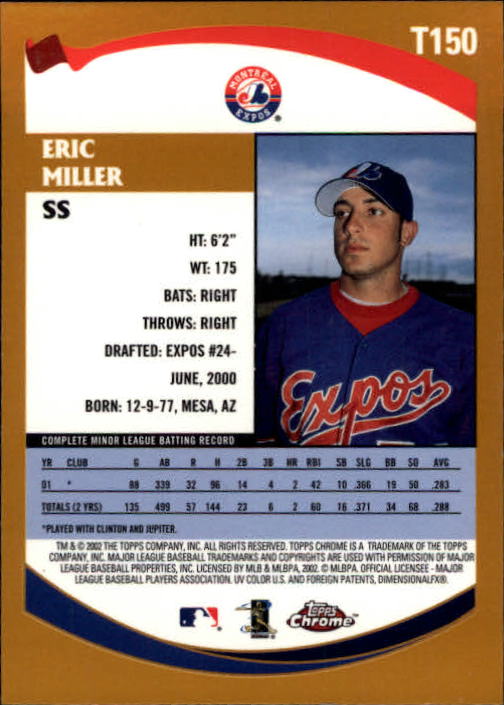 2002 Topps Chrome Traded #T150 Eric Miller RC back image