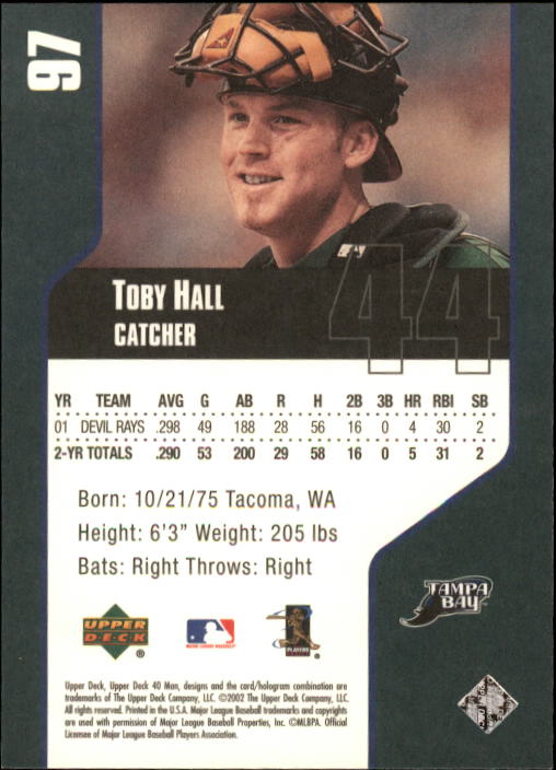 2002 Upper Deck 40-Man #97 Toby Hall back image