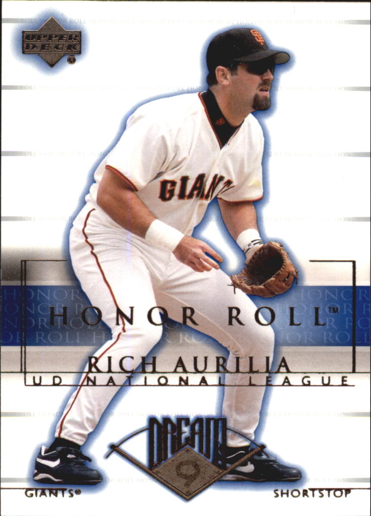 2002 Upper Deck Honor Roll #6 Rich Aurilia NLD9