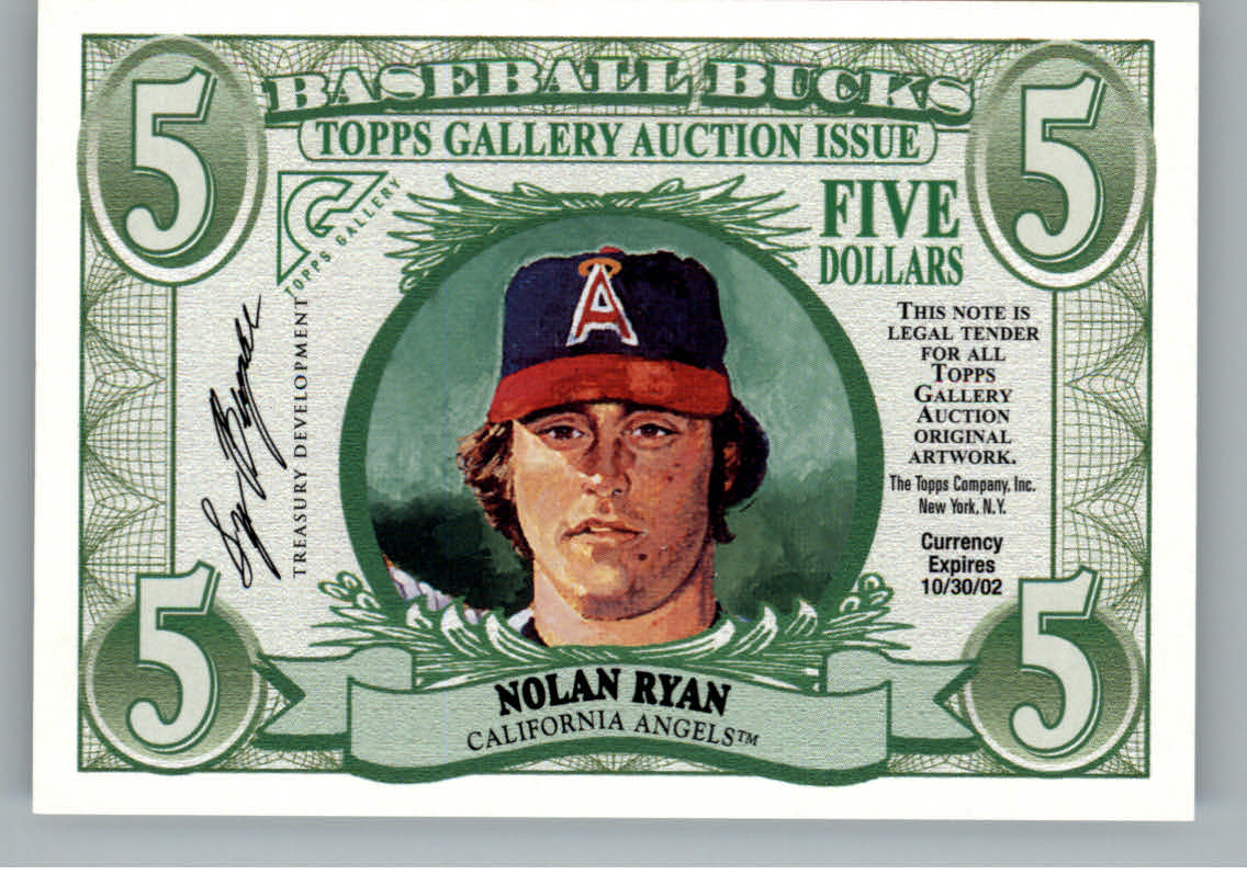 2002 Topps Gallery Bucks #NNO Nolan Ryan $5