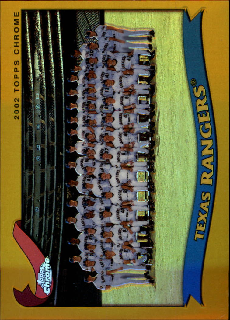 2002 Topps Chrome Gold Refractors #669 Texas Rangers TC