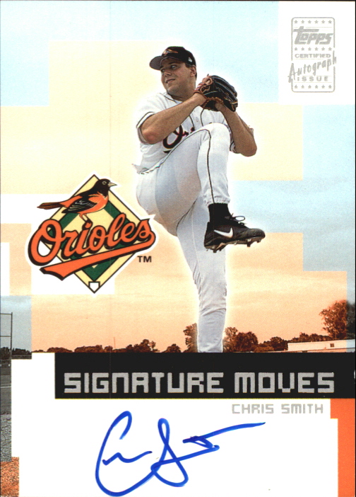 2002 Topps Traded Signature Moves #CS Chris Smith G