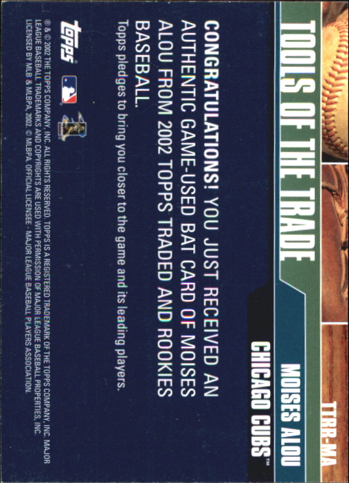 2002 Topps Traded Tools of the Trade Relics #MA Moises Alou Bat C back image
