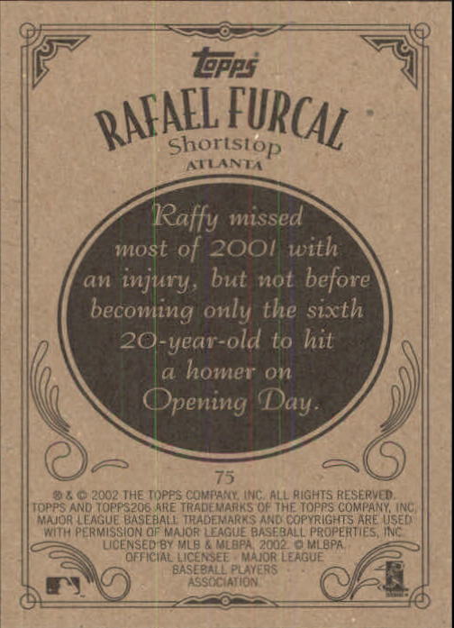 2002 Topps 206 #75 Rafael Furcal back image