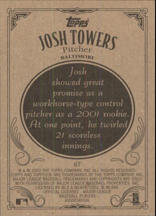 2002 Topps 206 #87 Josh Towers back image