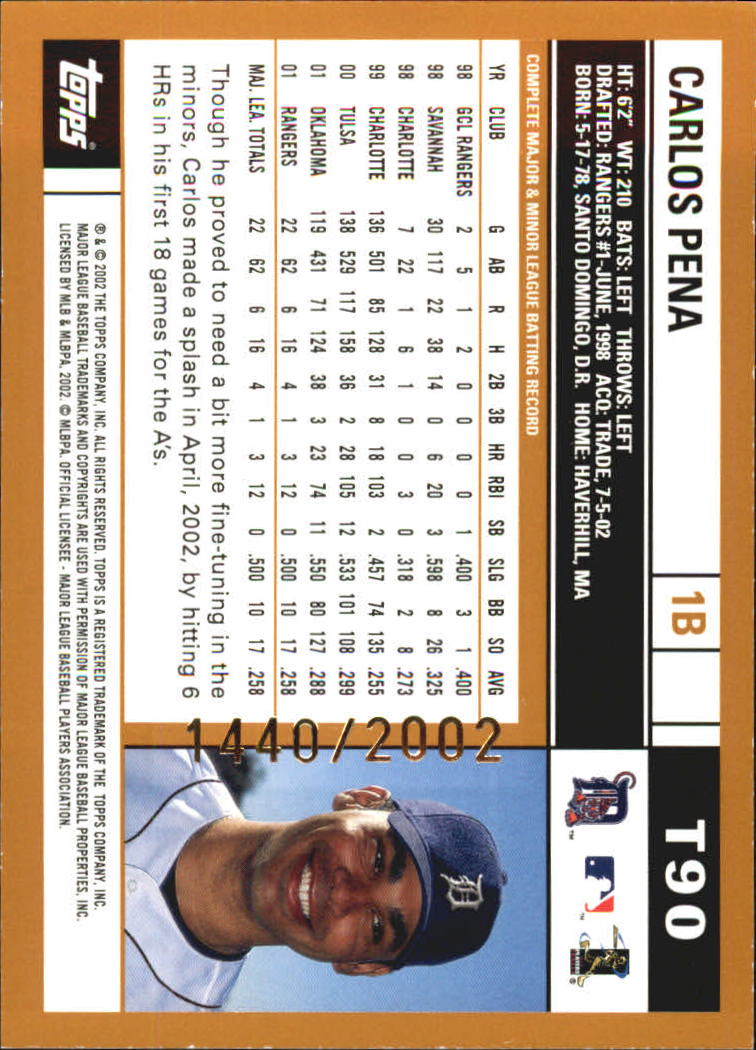 2002 Topps Traded Gold #T90 Carlos Pena back image