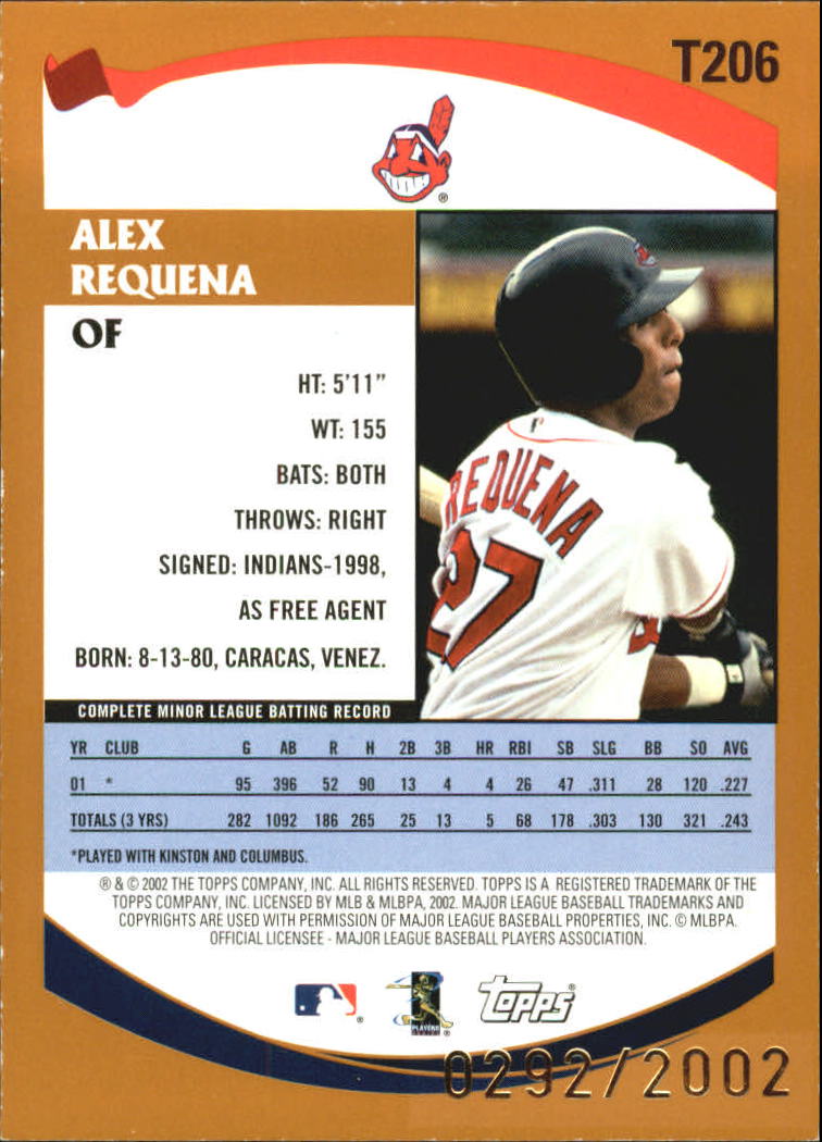 2002 Topps Traded Gold #T206 Alex Requena back image