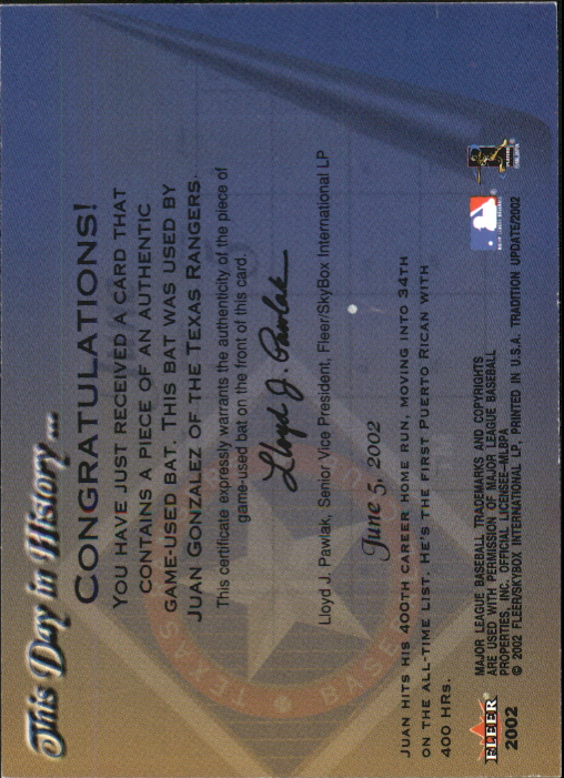 2002 Fleer Tradition Update This Day In History Game Used #9 Juan Gonzalez Bat back image