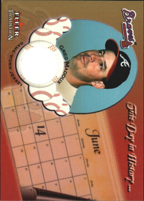 2002 Fleer Tradition Update This Day In History Game Used #13 Greg Maddux Jsy