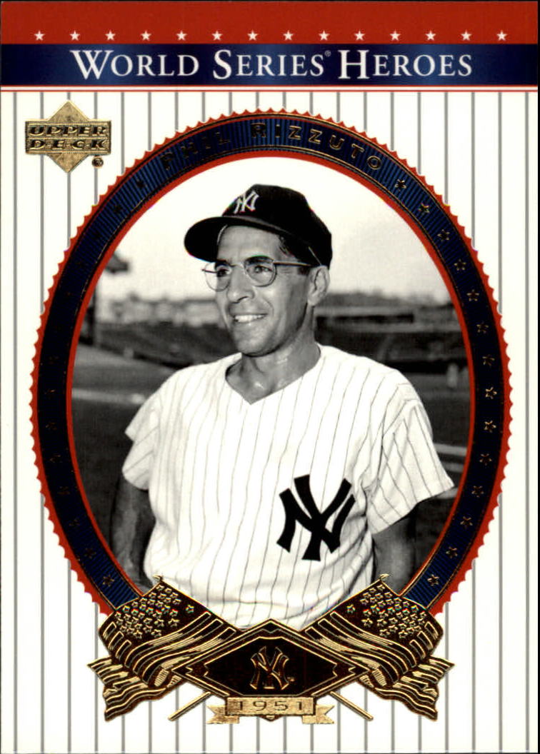 2002 Upper Deck World Series Heroes #79 Phil Rizzuto