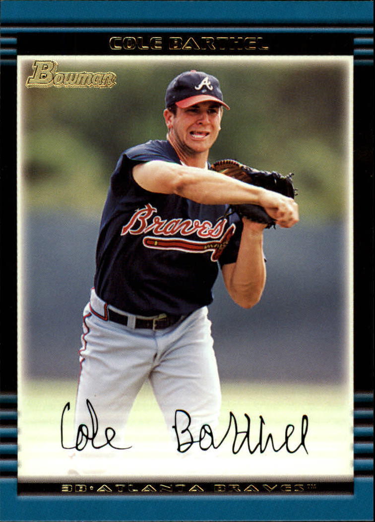 2002 Bowman #259 Cole Barthel RC
