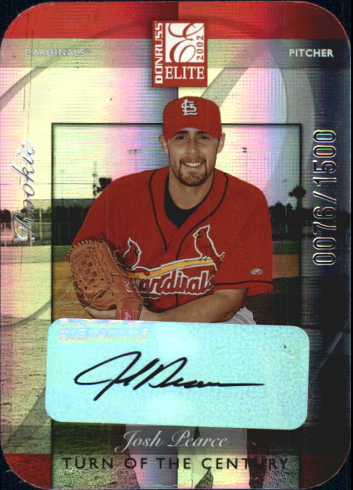 2002 Donruss Elite Turn of the Century Autographs #176 Josh Pearce/100