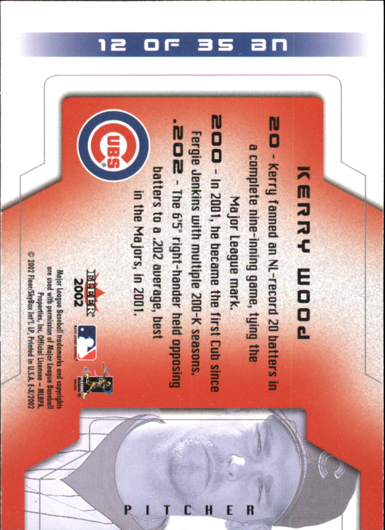 2002 E-X Behind the Numbers #12 Kerry Wood back image