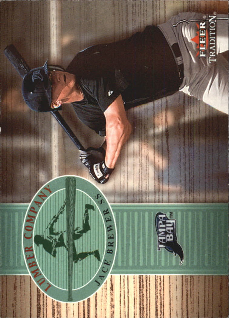 2002 Fleer Tradition Lumber Company #21 Jace Brewer