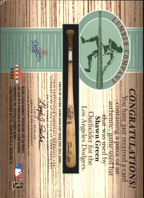 2002 Fleer Tradition Lumber Company Game Bat #10 Shawn Green back image