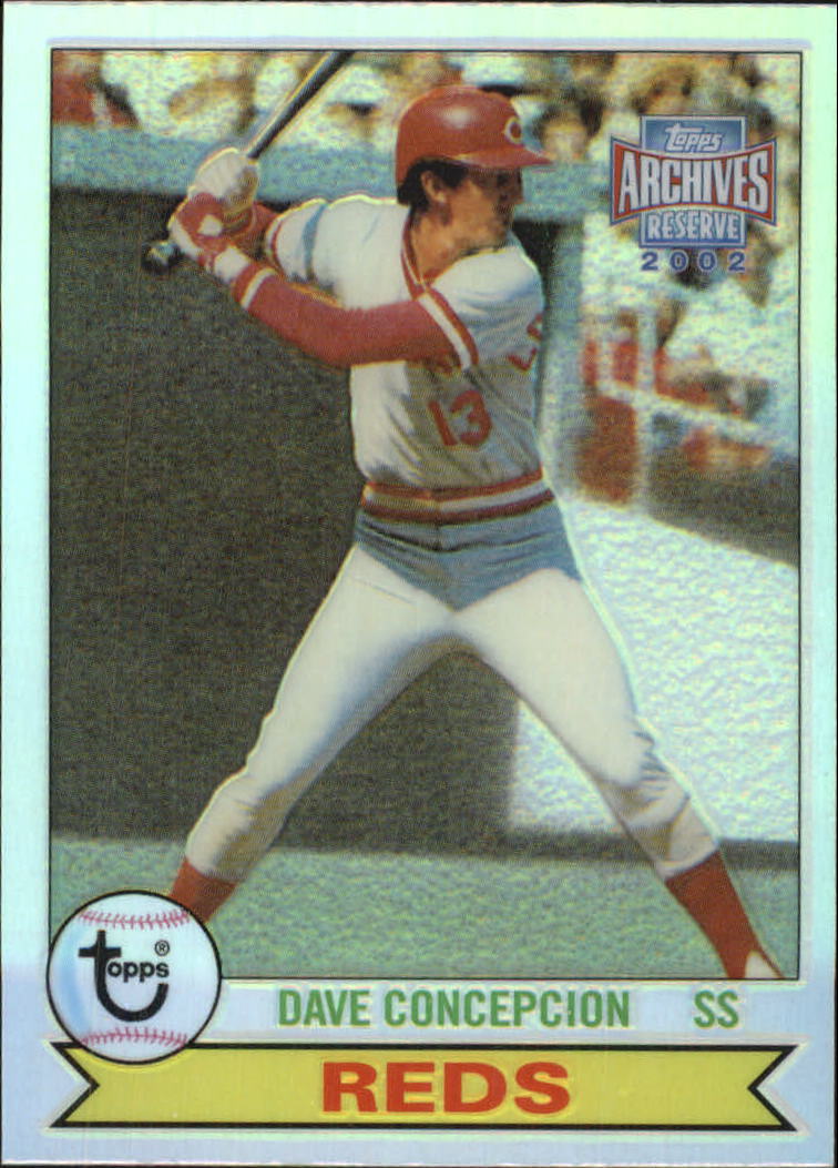 2002 Topps Archives Reserve #21 Dave Concepcion 79
