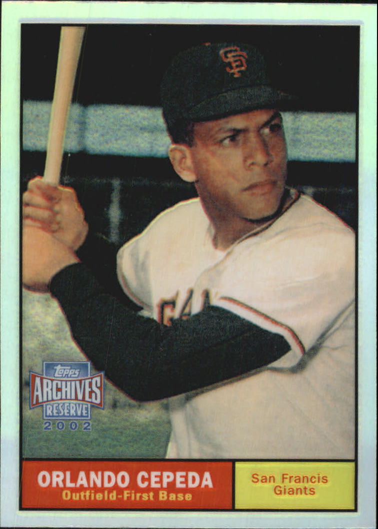 2002 Topps Archives Reserve #50 Orlando Cepeda 61