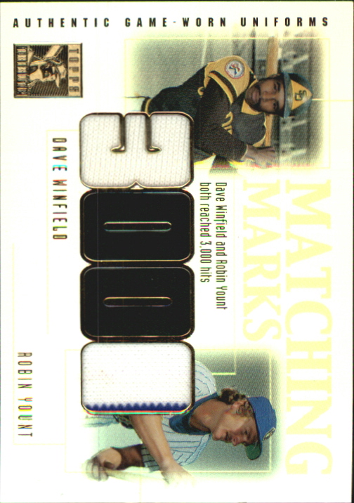 2002 Topps Tribute Matching Marks Dual Relics #WYO Dave Winfield Uni/Robin Yount Uni F