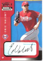 2002 Select Rookies and Prospects #32 Eric Valent