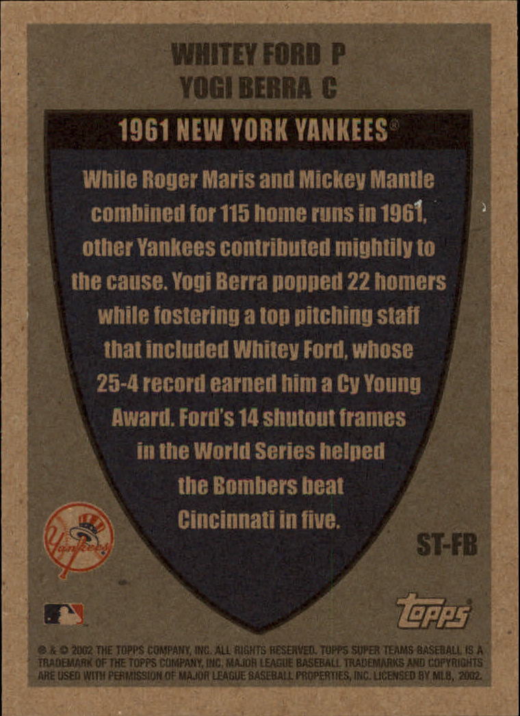 2002 Topps Super Teams Teammates #STFB Whitey Ford/Yogi Berra back image