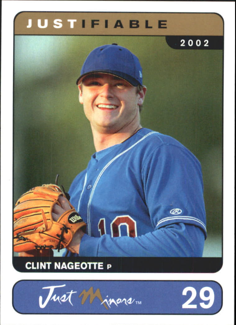 2002-03 Justifiable #29 Clint Nageotte