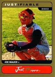 2002-03 Justifiable Gold #26 Joe Mauer