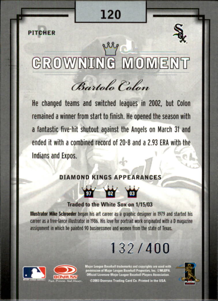 2003 Diamond Kings Silver Foil #120 Bartolo Colon back image